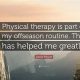 Inspiring Quotes From Physical Therapists: Healing Words | Physical Health & Fitness – Boost Your Body, Energy, and Wellbeing