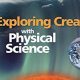 Unlocking Creation: Exploring Physical Science Wonders | Physical Health & Fitness – Boost Your Body, Energy, and Wellbeing