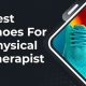 Top 7 Best Shoes for Physical Therapists in 2024 | Physical Health & Fitness – Boost Your Body, Energy, and Wellbeing