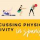 Learn "Physical Education" in Spanish: Easy Guide | Physical Health & Fitness – Boost Your Body, Energy, and Wellbeing
