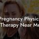 Prenatal Physical Therapy Near You | Physical Health & Fitness – Boost Your Body, Energy, and Wellbeing