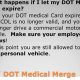 Expired DOT Physical? Consequences &amp; Renewal | Physical Health & Fitness – Boost Your Body, Energy, and Wellbeing