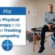 Effective Physical Therapy for Neuropathy Relief | Physical Health & Fitness – Boost Your Body, Energy, and Wellbeing