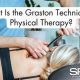 Effective Graston Physical Therapy Treatments | Physical Health & Fitness – Boost Your Body, Energy, and Wellbeing