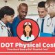 Average DOT Physical Cost: 2024 Price Guide | Physical Health & Fitness – Boost Your Body, Energy, and Wellbeing