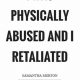Powerful Physically Abused Quotes: Healing & Hope | Physical Health & Fitness – Boost Your Body, Energy, and Wellbeing