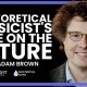 Exploring Adam Brown Physics & Research | Physical Health & Fitness – Boost Your Body, Energy, and Wellbeing
